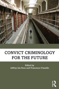 Cover Convict Criminology for the Future