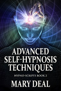 Cover Advanced Self-Hypnosis Techniques