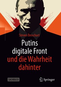 Cover Putins digitale Front und die Wahrheit dahinter