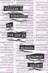 Cover William S. Burroughs vs. The Qur'an