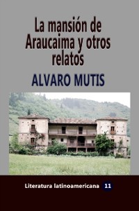 Cover La mansion de Araucaima y otros relatos