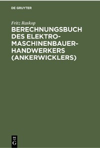 Cover Berechnungsbuch des Elektromaschinenbauer-Handwerkers (Ankerwicklers)