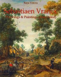 Cover Sebastiaen Vrancx: Drawings & Paintings (Annotated)
