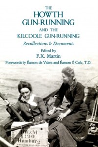 Cover Howth Gun-Running and the Kilcoole Gun-Running