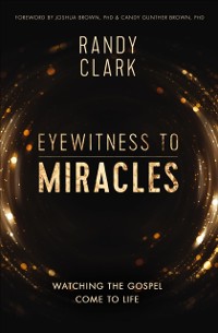 Cover Eyewitness to Miracles