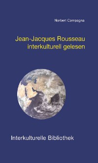 Cover Jean-Jacques Rousseau interkulturell gelesen