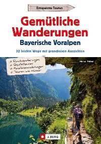 Cover Gemütliche Wanderungen in den Bayerischen Voralpen