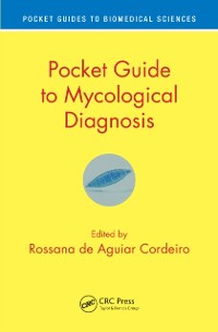 Cover Pocket Guide to Mycological Diagnosis