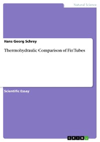Cover Thermohydraulic Comparison of Fin Tubes