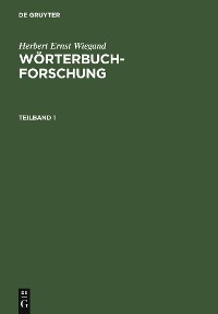Cover Herbert Ernst Wiegand: Wörterbuchforschung. Teilband 1