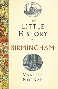 Cover The Little History of Birmingham