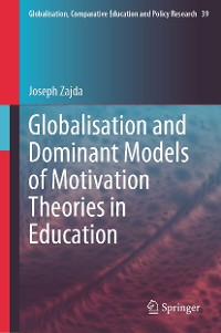 Cover Globalisation and Dominant Models of Motivation Theories in Education