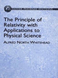 Cover Principle of Relativity with Applications to Physical Science