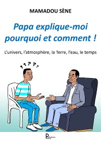 Cover Papa, explique-moi pourquoi et comment !