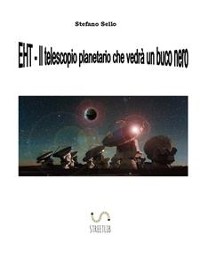 Cover EHT- Il telescopio planetario che vedrà un buco nero