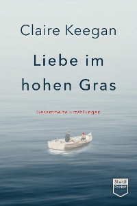 Cover Liebe im hohen Gras (Steidl Pocket)