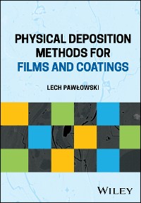 Cover Physical Deposition Methods for Films and Coatings