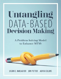 Cover Untangling Data-Based Decision Making