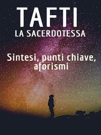 Cover Tafti: sintesi, concetti chiave, aforismi