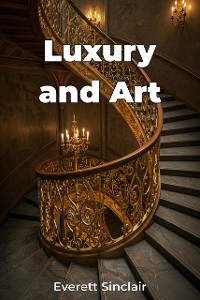 Cover Luxury and Art