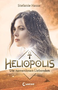 Cover Heliopolis (Band 2) - Die namenlosen Liebenden