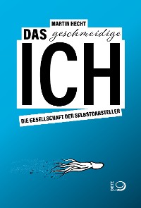 Cover Das geschmeidige Ich