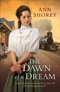Cover Dawn of a Dream (At Home in Beldon Grove Book #3)