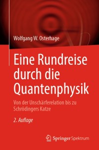 Cover Eine Rundreise durch die Quantenphysik