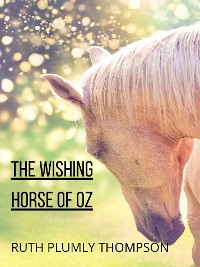 Cover The Wishing Horse Of Oz