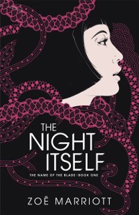 Cover Name of the Blade, Book One: The Night Itself
