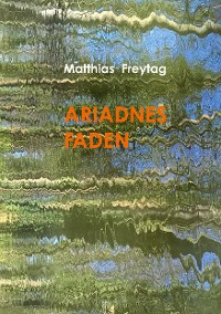 Cover Ariadnes Faden