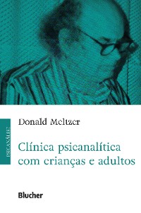 Cover Clínica psicanalítica com crianças e adultos