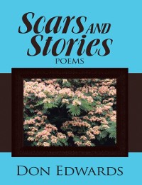 Cover Scars and Stories: Poems