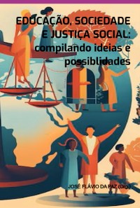 Cover Educação, Sociedade E Justiça Social