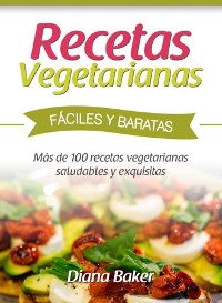Cover Recetas Vegetarianas Fáciles y Económicas