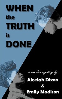 Cover When the Truth is Done