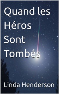 Cover Quand les Heros Sont Tombes