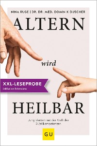 Cover XXL-Leseprobe: Altern wird heilbar