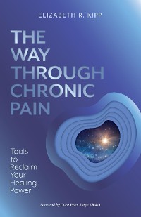 Cover The Way Through Chronic Pain