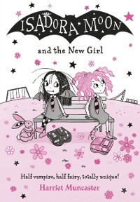 Cover Isadora Moon and the New Girl