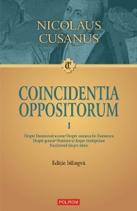 Cover Coincidentia oppositorum. Vol. I