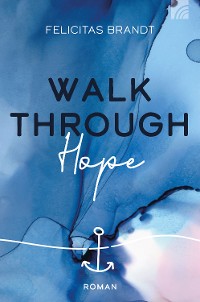 Cover Walk through HOPE