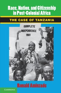 Cover Race, Nation, and Citizenship in Postcolonial Africa