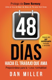 Cover 48 Días Hacia el Trabajo que Ama (Spanish Edition)