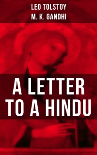 Cover Leo Tolstoy: A Letter to a Hindu