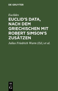 Cover Euclid’s Data, nach dem Griechischen mit Robert Simson’s Zusätzen