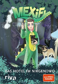 Cover Mexify – Das Hotel im Nirgendwo