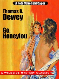 Cover Go, Honeylou: A Pete Schofield Caper