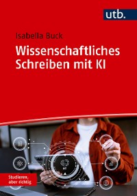 Cover Wissenschaftliches Schreiben mit KI