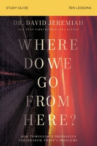 Cover Where Do We Go From Here? Bible Study Guide